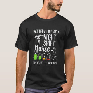 Camiseta Vida Útil da Vida de Enfermeira do Turno Noturno E