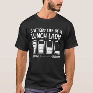 Camiseta Vida útil de uma senhora de almoço de volta à esco
