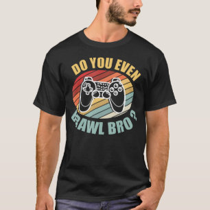 Camiseta Vídeo de Gamer Sarcástico Divertido Você Até Briga