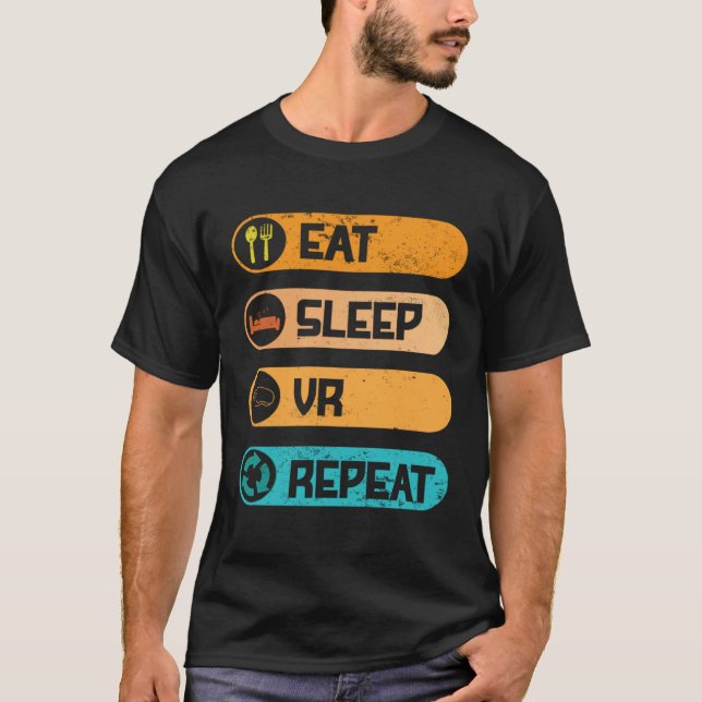 Camiseta Video Game PC Console Computer Games Eat Sleep VR  (Frente)