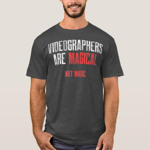 Camiseta Videógrafo Videografia Mágica Gift