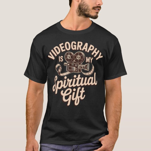Camiseta Videography Is My Spiritual Gift Videomaker Videog (Frente)