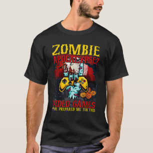 Camiseta Videos games Apocalypse Zombie me prepararam para