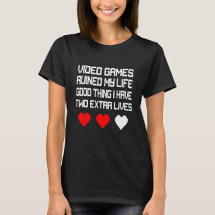 Camiseta Videos games Arruinaram Minha Vida Bem Eu Tenho Do