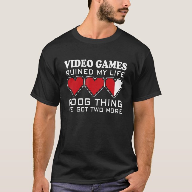 Camiseta Videos games arruinaram minha vida, coisa boa que  (Frente)
