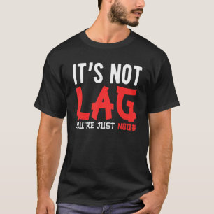 Camiseta Videos games de jogos Não está atrasado Você é ape