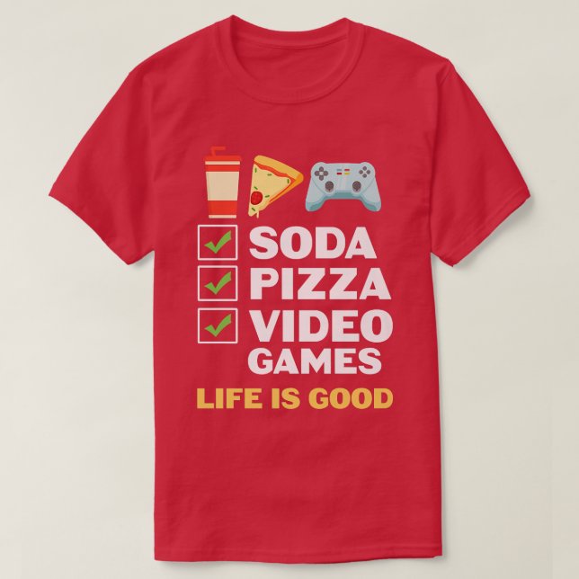 Camiseta Videos games de Pizza de Soda  (Frente do Design)