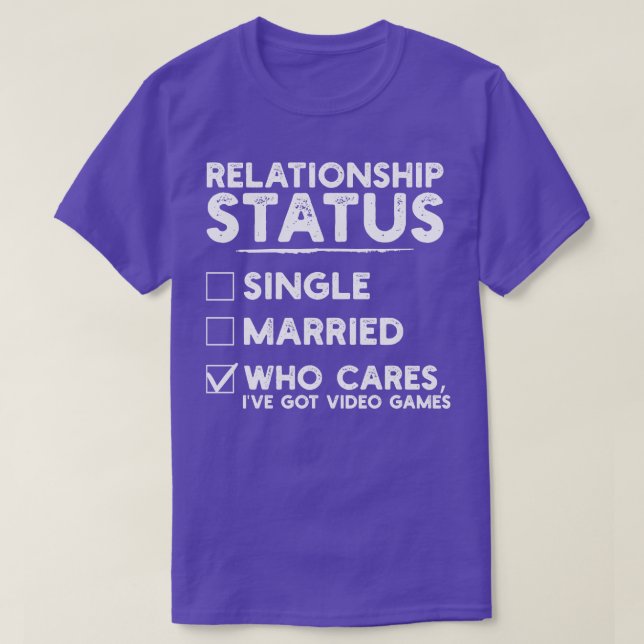 Camiseta Videos games de Status de Relacionamento Funny 1 (Frente do Design)