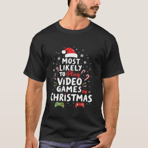 Camiseta Videos games Mais Susceptíveis De Reproduzir Video