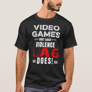 Camiseta Videos games não causam atraso de violência faz ma