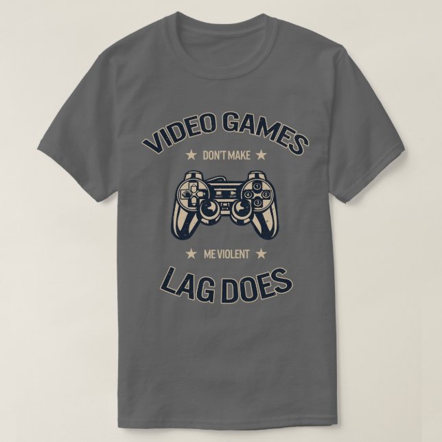 Camiseta Videos games Não Me Tornem Violento (Frente do Design)