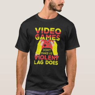 Camiseta Videos games Não Nos Fazem Atrasos Violentos Faz J