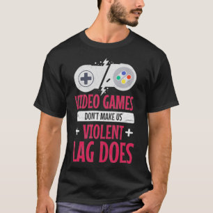 Camiseta Videos games não nos fazem perder o atraso violent
