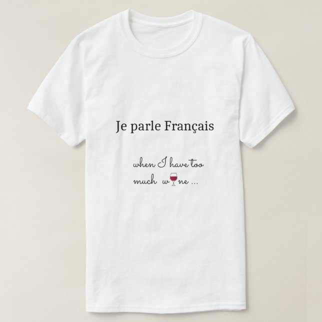 Camiseta Vidro Francês De Vinho Vermelho engraçado (Frente do Design)