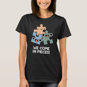 Camiseta Viemos Em Pedaços Engraçados Jigsen Pun Dark BG
