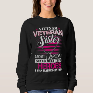 Camiseta Vietnam Veteran Sister Raised By My Hero  Veteran 