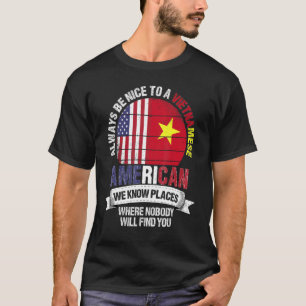 Camiseta Vietnamita Americano Conhecemos lugares onde Vietn