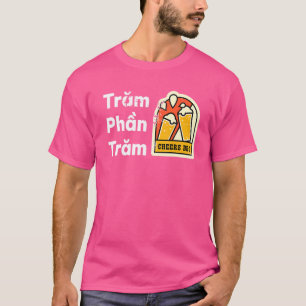 Camiseta Vietnamita Vieta Vietnamita Citação Tram Phan Tram