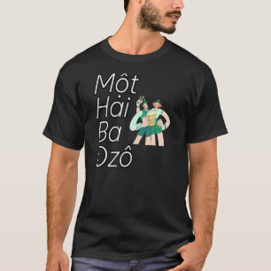 Camiseta Vietnamita Vieta Vietnamita Mot Hai Ba Dzo Um Dois