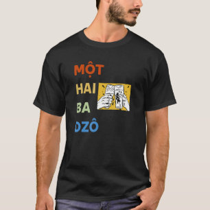 Camiseta Vietnamita Vieta Vietnamita Mot Hai Ba Dzo Um Dois