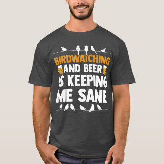 Camiseta Vigia De Aves E Cerveja Mantém-Me Sane, Pássaro De