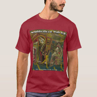 Camiseta Vigilância do Bairro II