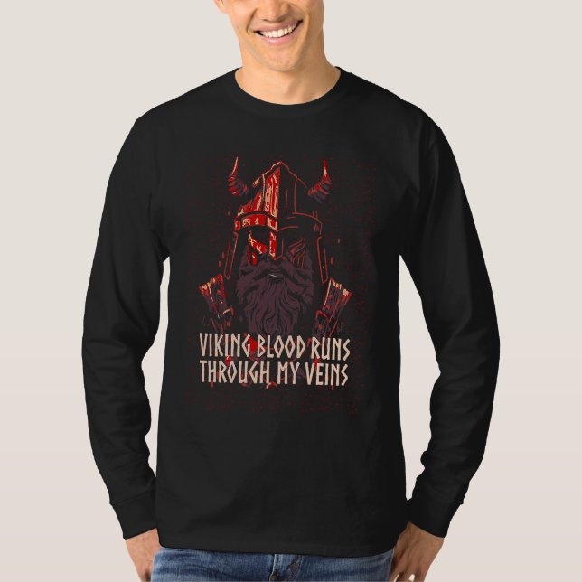 Camiseta Viking Blood Runs Through My Veins Norwegian Icela (Frente)