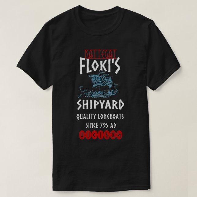 Camiseta Viking Kattegat Floki Shipyard Funny Gift para Vik (Frente do Design)