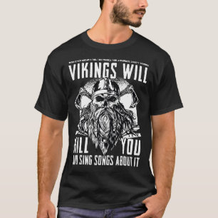 Camiseta Vikings Vai Te Matar E Cantar Músicas Sobre Isso V