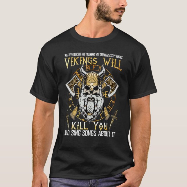 Camiseta Vikings Vai Te Matar E Cantar Músicas Sobre Núcleo (Frente)