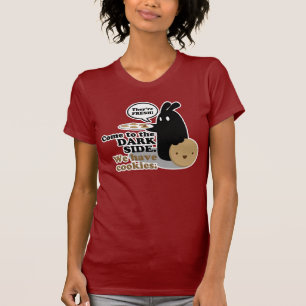 Camiseta Vindo ao lado escuro. Nós temos biscoitos. T
