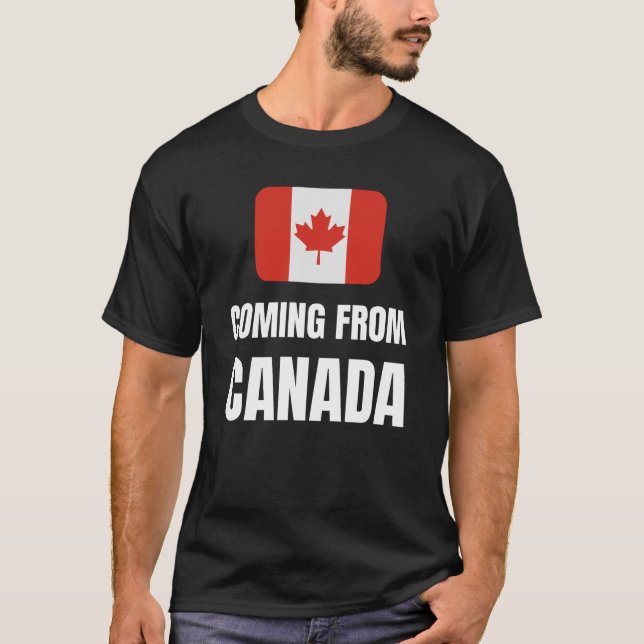 Camiseta Vindo do Canadá (Frente)