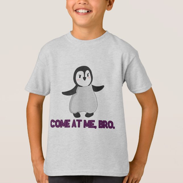 Camiseta Vindo em mim, pinguim de Bro (Frente)