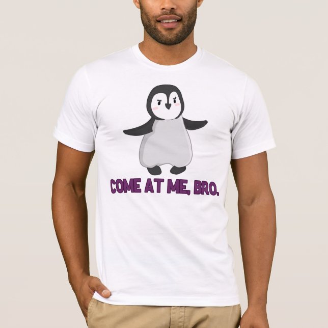 Camiseta Vindo em mim, pinguim de Bro (Frente)