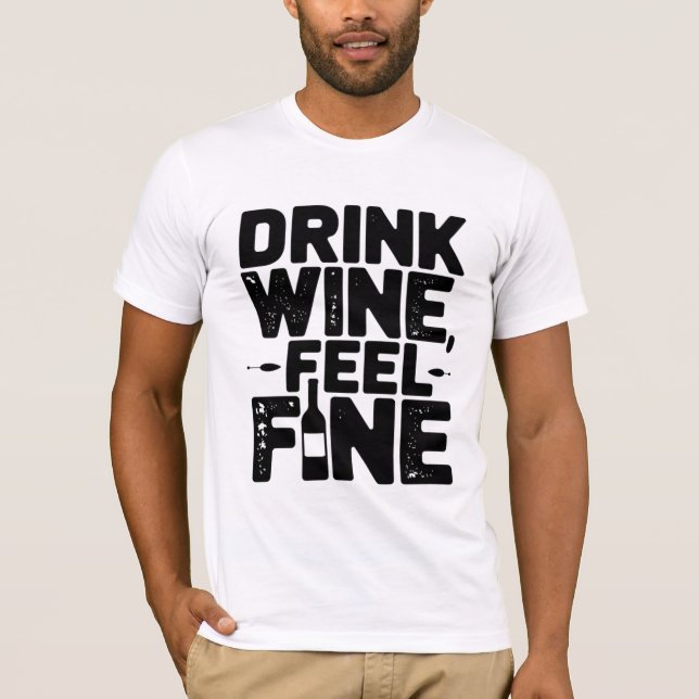 CAMISETA VINHO A BEBER - SENTIR-SE-FINO (Frente)