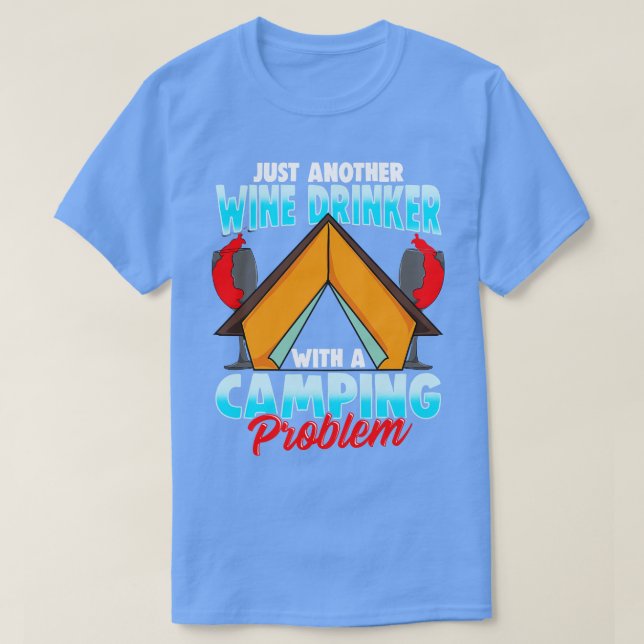 Camiseta Vinho Bebê Campanha Problema com Acampamento Acamp (Frente do Design)