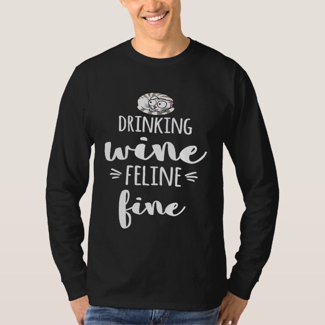 Camiseta Vinho bebendo Feliz Gato Fundido (Frente)