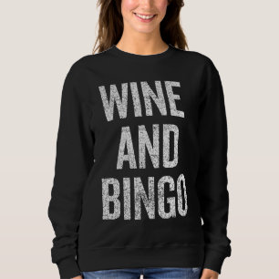 Camiseta Vinho & Bingo dizendo piada de novidade sarcástica