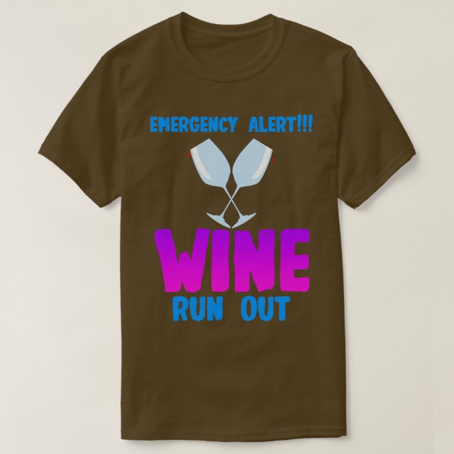 Camiseta Vinho de Alerta de Emergência do Vinho Extraído (Frente do Design)