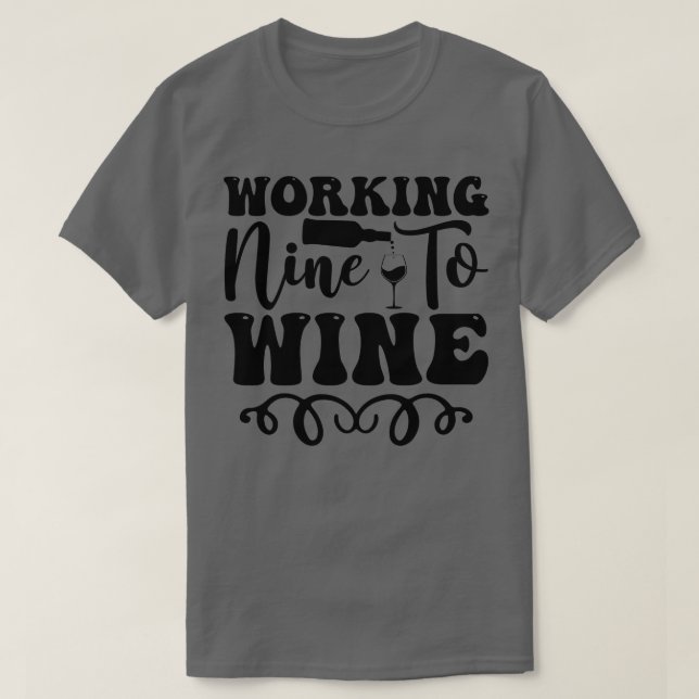 Camiseta Vinho de trabalho a vinho (Frente do Design)