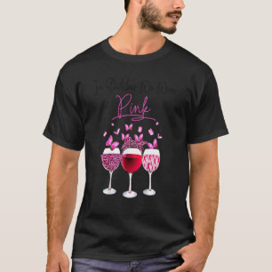 Camiseta Vinho de Vidro Em Outubro Nós Usamos Fita Rosa Bor