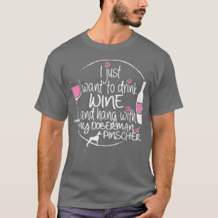 Camiseta Vinho E Meu Doberman Pinscher Dog Tee 