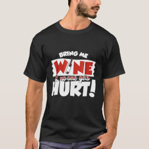 Camiseta Vinho Engraçado Dizendo Design