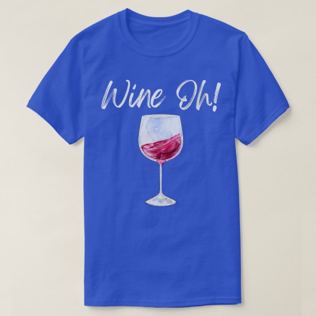 Camiseta Vinho feminino Oh Vidro Engraçado Vidro Vermelho V (Frente do Design)