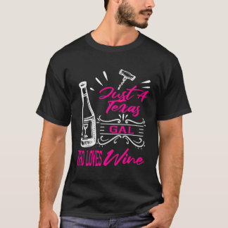Camiseta Vinho, Mulheres do Texas Bebidas Engraçadas Pareci
