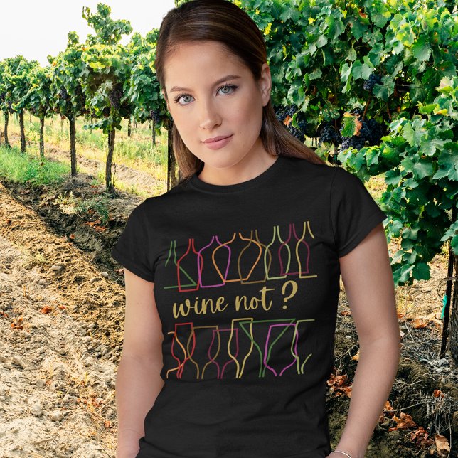 Camiseta Vinho Não (Wine Not? Wine T Shirt for Women)