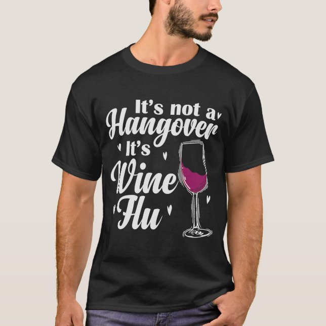 Camiseta Vinho Não é uma passarela É gripe do vinho (Frente)