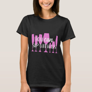 Camiseta Vinho Que Você Pode Passar Conosco