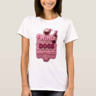 Camiseta Vinho Rosado Artístico E CÃES ME TRAZEM FELICIDADE