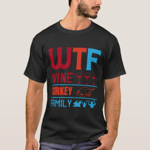 Camiseta Vinho Wtf Família Turquia